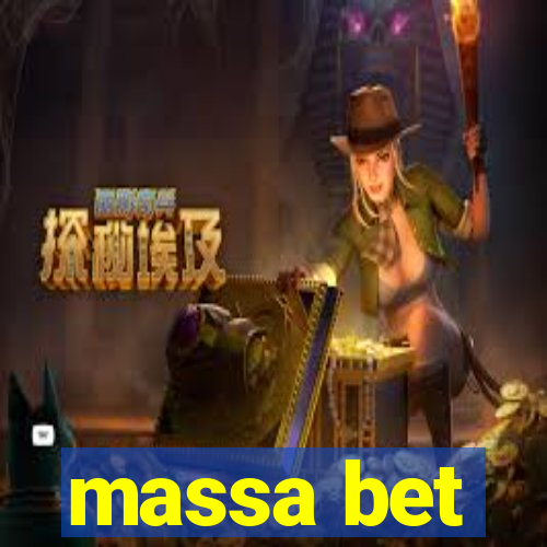 massa bet